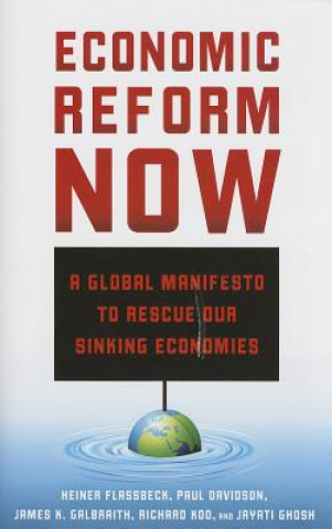 Carte Economic Reform Now Heiner Flassbeck