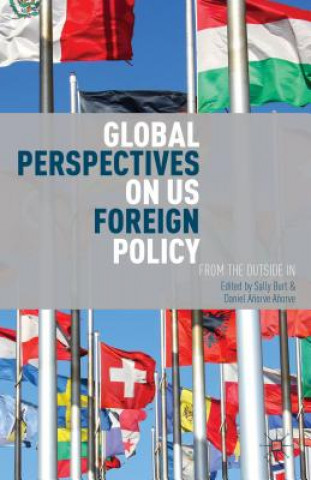 Kniha Global Perspectives on US Foreign Policy Sally Burt