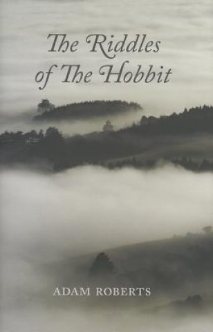 Carte Riddles of The Hobbit Adam Roberts