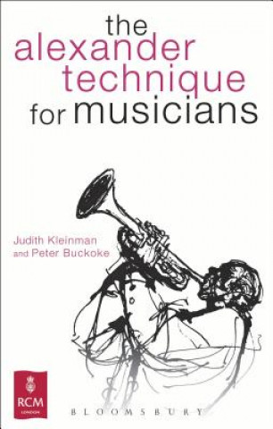 Kniha Alexander Technique for Musicians Judith Buckoke