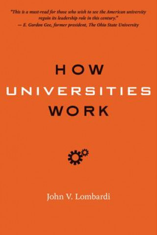 Książka How Universities Work John Lombardi