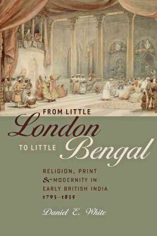 Carte From Little London to Little Bengal Daniel White