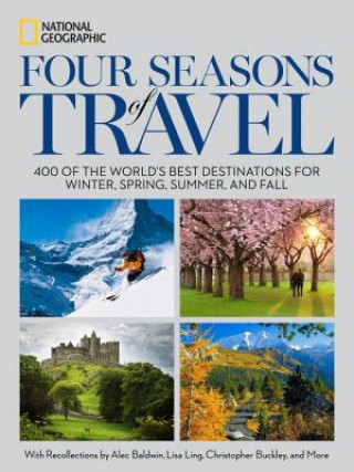 Kniha Four Seasons of Travel National Geographic
