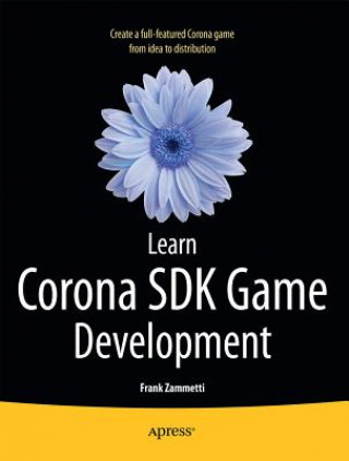 Buch Learn Corona SDK Game Development Frank Zammetti