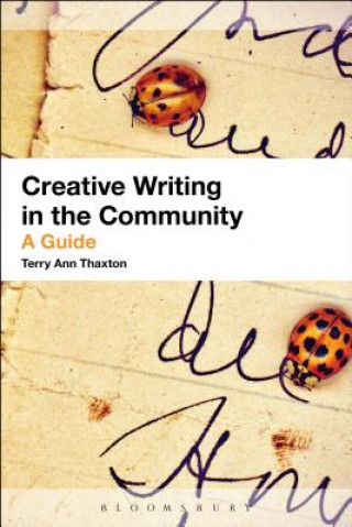 Carte Creative Writing in the Community Terry Ann Thaxton