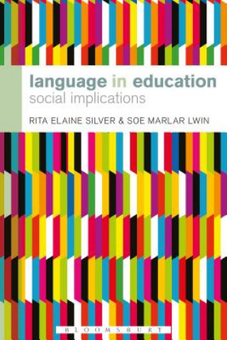 Książka Language in Education Rita Elaine Silver