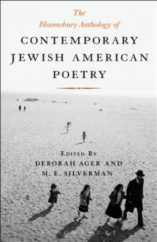 Livre Bloomsbury Anthology of Contemporary Jewish American Poetry Deborah Ager