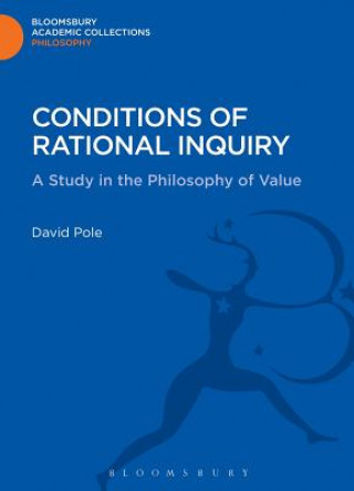 Kniha Conditions of Rational Inquiry David Pole