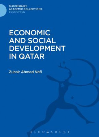 Kniha Economic and Social Development in Qatar Zuhair Ahmed Nafi
