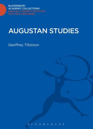 Kniha Augustan Studies Geoffrey Tillotson