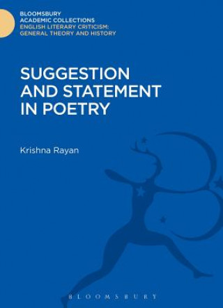 Libro Suggestion and Statement in Poetry Krishna Rayan