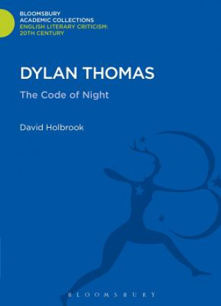Carte Dylan Thomas David Holbrook