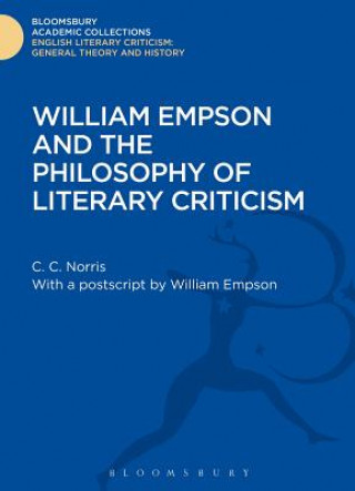 Carte William Empson and the Philosophy of Literary Criticism C C Norris