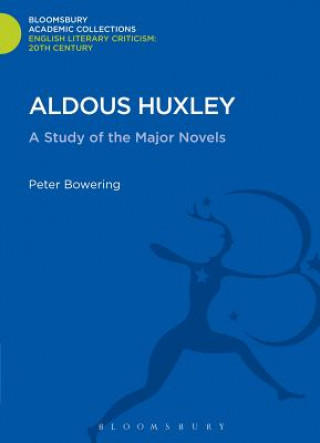Könyv Aldous Huxley Peter Bowering