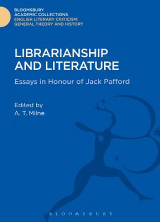 Kniha Librarianship and Literature A T Milne