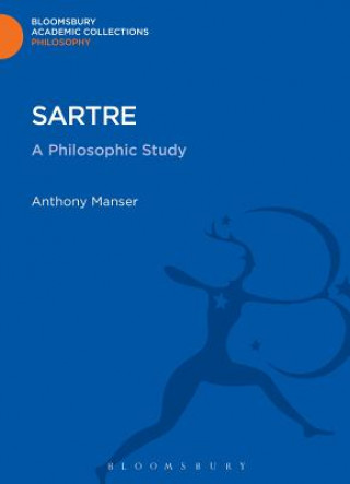Kniha Sartre Anthony Manser