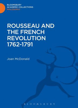 Book Rousseau and the French Revolution 1762-1791 Joan McDonald