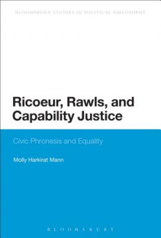 Książka Ricoeur, Rawls, and Capability Justice Molly Harkirat Mann