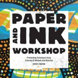 Książka Paper and Ink Workshop John Foster