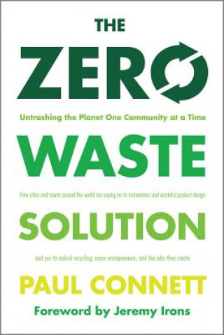 Kniha Zero Waste Solution Paul Connett