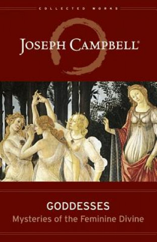 Könyv Goddesses Joseph Campbell