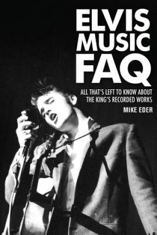 Carte Elvis Music FAQ Mike Eder