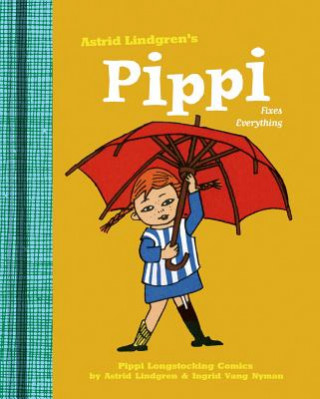 Книга Pippi Fixes Everything Astrid Lindgren