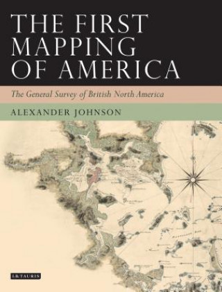 Kniha First Mapping of America Alex Johnson