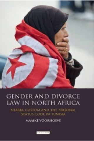 Książka Gender and Divorce Law in North Africa Maaike Voorhoeve