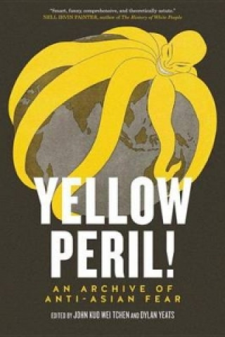 Carte Yellow Peril! JohnKuoWei Tchen