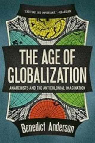 Kniha Age of Globalization Benedict Anderson