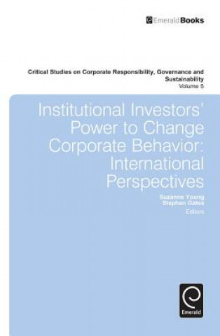 Knjiga Institutional Investors' Power to Change Corporate Behavior Suzanne Young