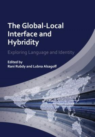 Kniha Global-Local Interface and Hybridity Rani Rubdy