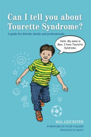 Carte Can I tell you about Tourette Syndrome? Mal Leicester