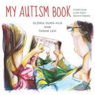 Carte My Autism Book Glňria Durŕ Vilŕ