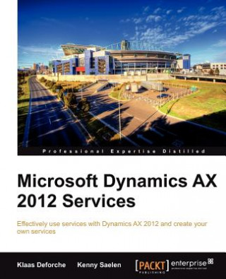 Könyv Microsoft Dynamics AX 2012 Services Klaas Deforche