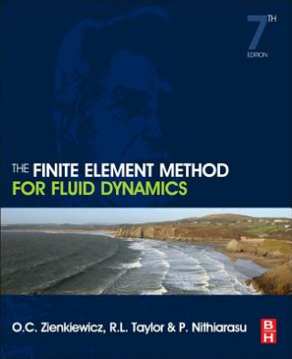 Könyv Finite Element Method for Fluid Dynamics OC Zienkiewicz