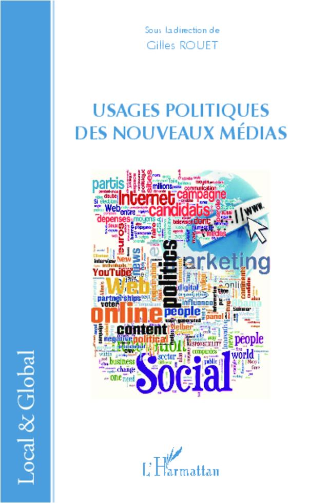 Kniha Usages Politiques Des Noveaux Medias 