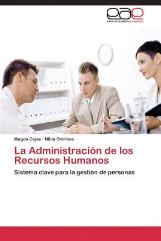 Kniha Administracion de los Recursos Humanos Magda Cejas