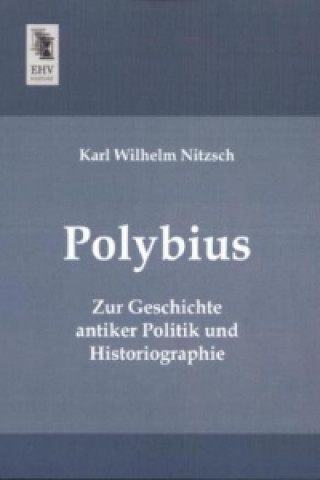 Kniha Polybius Karl Wilhelm Nitzsch