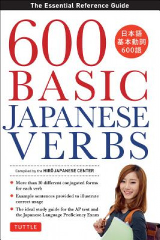 Книга 600 Basic Japanese Verbs The Hiro Japanese Center