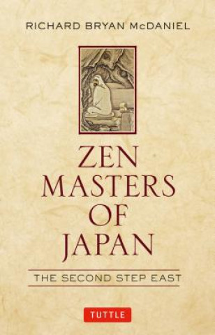 Książka ZEN Masters of Japan Richard McDaniel