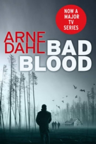 Książka Bad Blood Arne Dahl