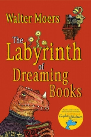 Knjiga Labyrinth of Dreaming Books Walter Moers