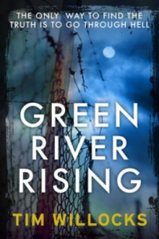 Książka Green River Rising Tim Willocks