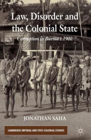 Libro Law, Disorder and the Colonial State Jonathan Saha