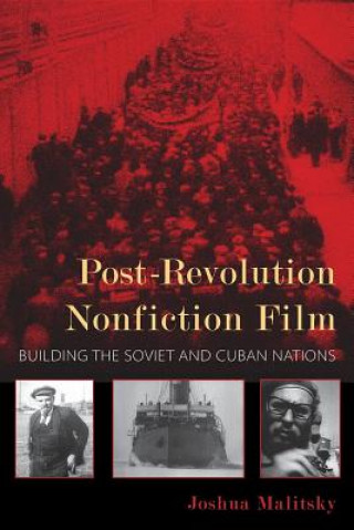 Kniha Post-Revolution Nonfiction Film Joshua Malitsky