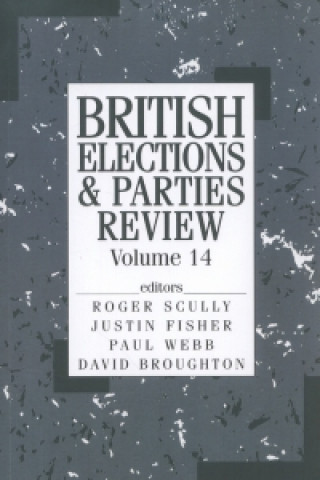 Kniha British Elections & Parties Review Cowley Philip
