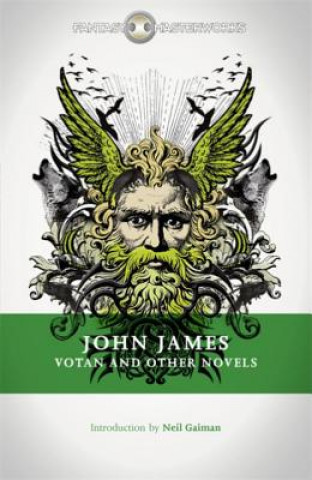 Carte Votan and Other Novels John James