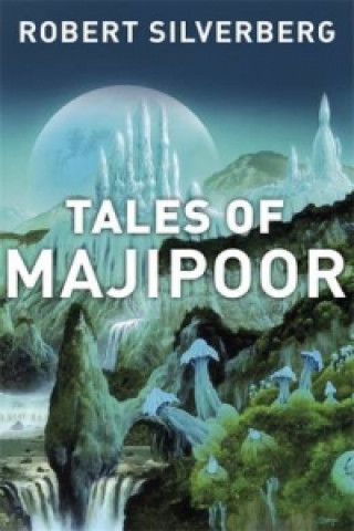 Könyv Tales of Majipoor Robert Silverberg